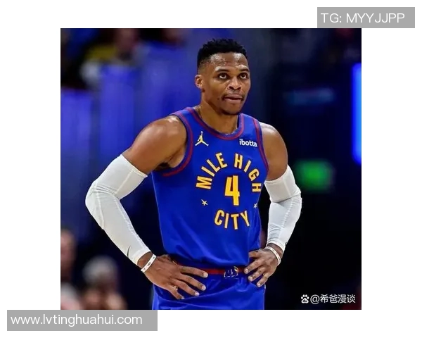 拉塞尔威斯布鲁克:从NBA巨星到篮球文化的引领者与传奇之路 拉塞尔威斯布鲁克:从NBA巨星到篮球文化的引领者与传奇之路